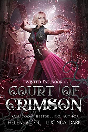 Court of Crimson (Twisted Fae Book 1) on Kindle