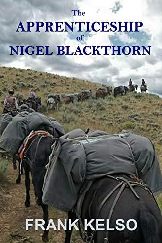 The Apprenticeship of Nigel Blackthorn on Kindle