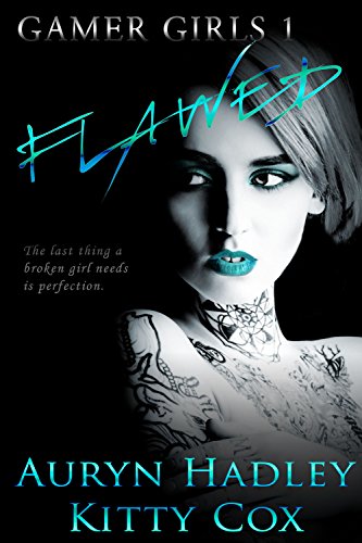 Flawed (Gamer Girls Book 1) on Kindle