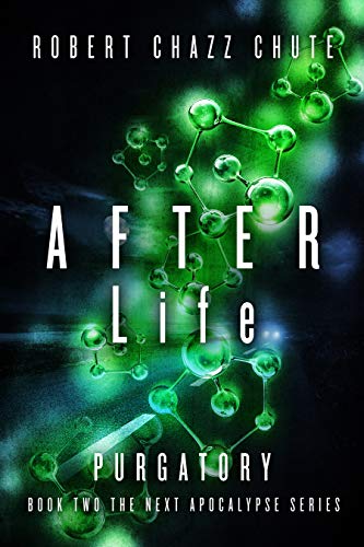 AFTER Life: Inferno (The NEXT Apocalypse Book 1) on Kindle