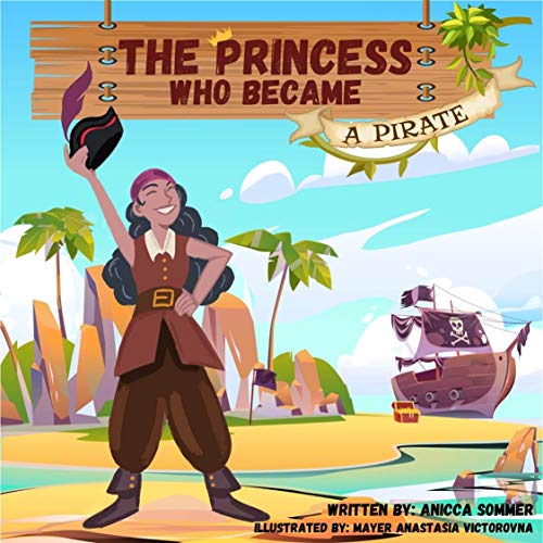 The Princess Who Became A Pirate on Kindle
