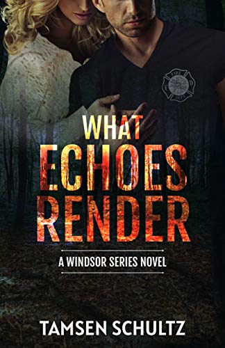What Echoes Render (Windsor Series Book 3) on Kindle