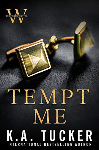 Tempt Me (The Wolf Hotel Book 1) on Kindle