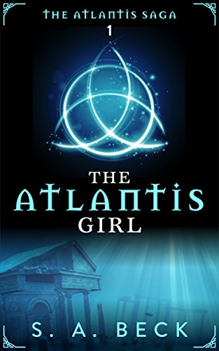 The Atlantis Girl (The Atlantis Saga Book 1) on Kindle