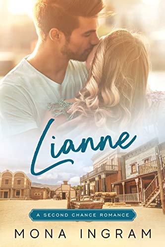 Lianne (A Second Chance Romance Book 1) on Kindle