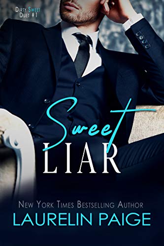 Sweet Liar (Dirty Sweet Book 1) on Kindle