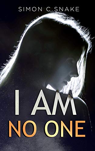 I Am No One (I Am Feeling Their Pain and Will Protect Them Book 1) on Kindle