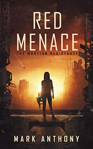 Red Menace: The Martian Resistance on Kindle