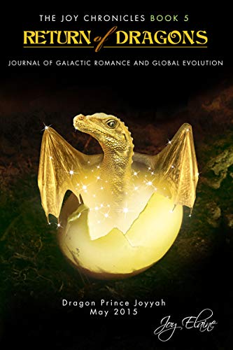 Return of Dragons: Journal of Galactic Romance and Global Evolution on Kindle