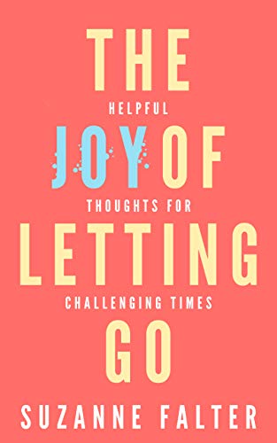 The Joy of Letting Go on Kindle
