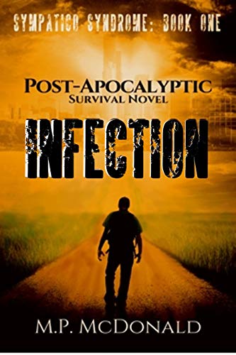 Infection (Sympatico Syndrome Book 1) on Kindle