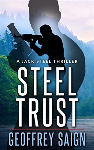 Steel Trust: A Jack Steel Action Mystery Thriller Prequel Novella on Kindle