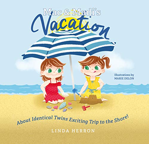 Mac & Madi's Vacation: About Identical Twins Exciting Trip to the Shore! (Twins, Mac & Madi Book 3) on Kindle
