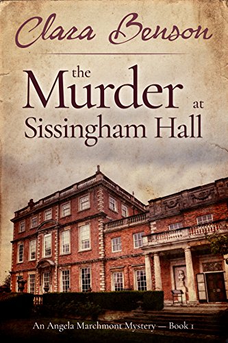The Murder at Sissingham Hall (An Angela Marchmont Mystery Book 1) on Kindle