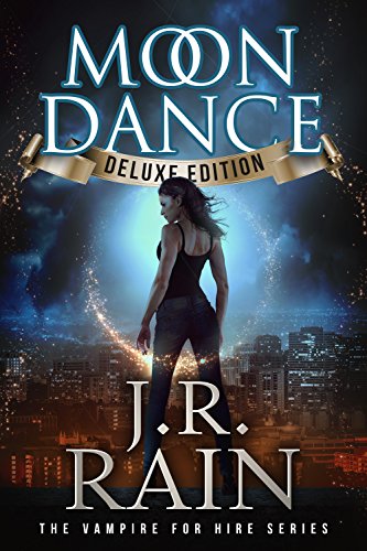 Moon Dance (Vampire for Hire Book 1) on Kindle