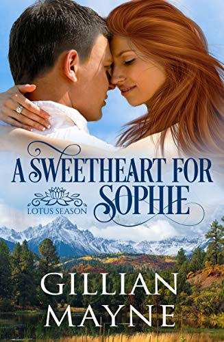 A Sweetheart for Sophie (Lotus Season Book 1) on Kindle
