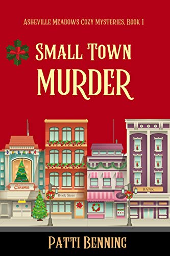 Small Town Murder (Asheville Meadows Cozy Mysteries Book 1) on Kindle