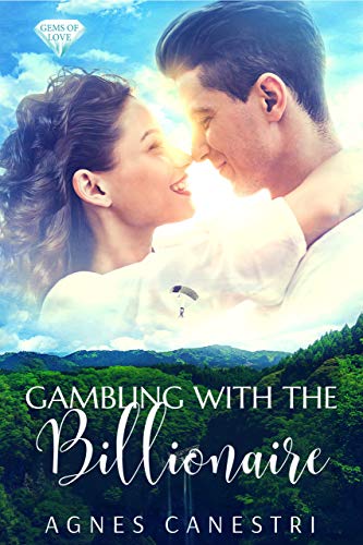 Gambling with the Billionaire (Gems of Love Family Romance Series Book 2) on Kindle