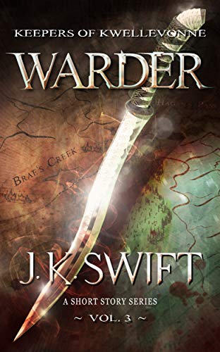 Warder (Keepers of Kwellevonne Series Book 3) on Kindle