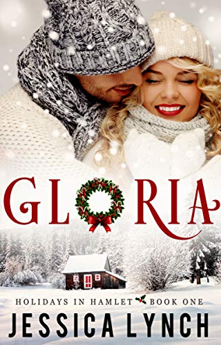 Gloria (Holidays in Hamlet Book 1) on Kindle