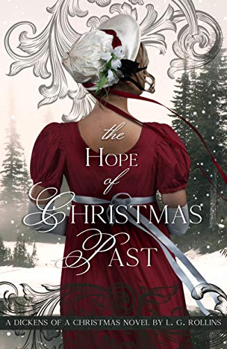 The Hope of Christmas Past (A Dickens of a Christmas Book 1) on Kindle