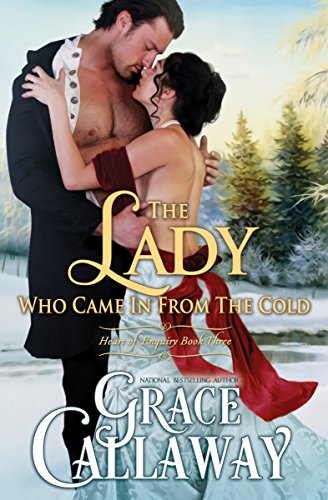 The Lady Who Came in from the Cold (Heart of Enquiry Book 3) on Kindle
