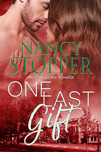 One Last Gift (Oak Grove Series Book 5) on Kindle