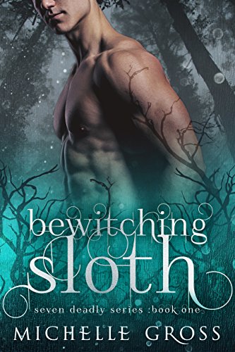 Bewitching Sloth (Seven Deadly Book 1) on Kindle