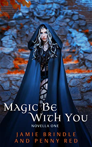 Magic Be With You (Magic Be With You Book 1) on Kindle