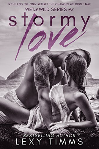 Stormy Love (Wet & Wild Series Book 1) on Kindle