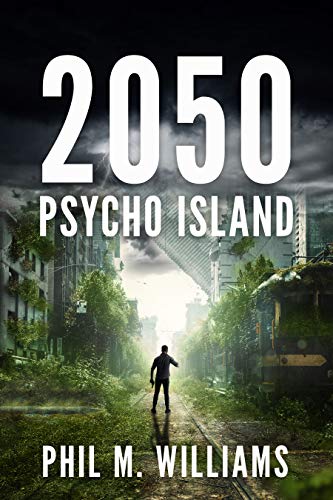 2050 (Psycho Island Book 1) on Kindle
