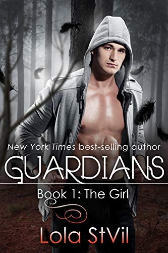 The Girl (The Guardians Series Book 1) on Kindle
