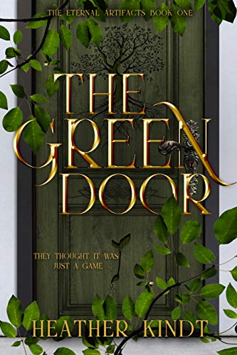 The Green Door (The Eternal Artifacts Book 1) on Kindle