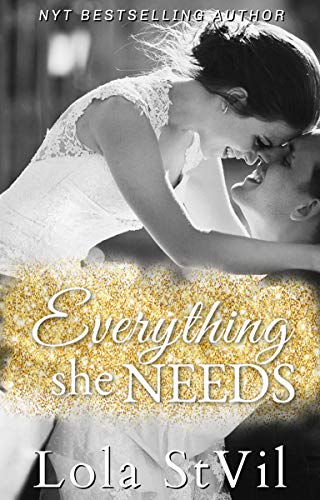 Everything She Needs (Everything She Needs Book 1) on Kindle