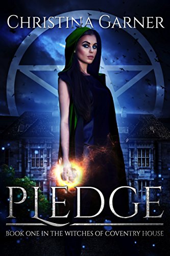 Pledge (Witches of Coventry House Book 1) on Kindle