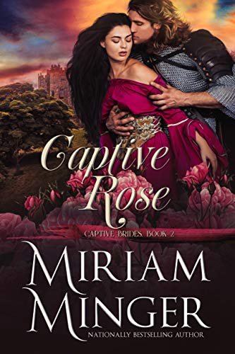 Captive Rose (Captive Brides Book 2) on Kindle