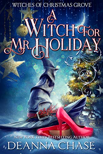 A Witch For Mr. Holiday (Witches of Christmas Grove Book 1) on Kindle