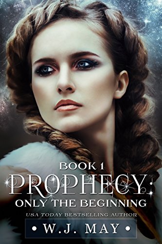 Only the Beginning (Prophecy Book 1) on Kindle
