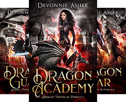 Dragon Academy (Dragon Tamers of Pyralis Book 1) on Kindle