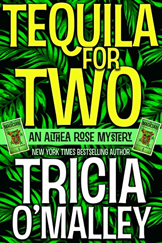 One Tequila (The Althea Rose Series Book 1) on Kindle