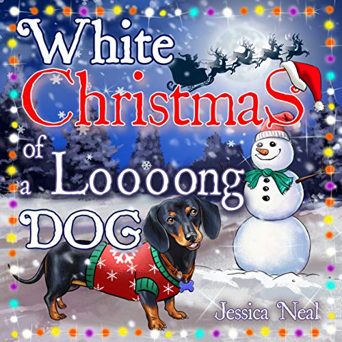 White Christmas of a Loooong Dog (Loooong Dog's Adventures Book 3) on Kindle