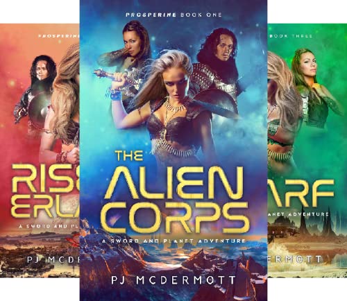 The Alien Corps: A Sword and Planet Adventure (A Fantastic Space Adventure Series With Strong Female Characters Book 1) on Kindle