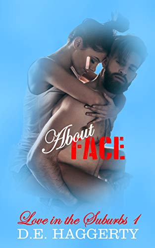 About Face (Love in the Suburbs Book 1) on Kindle