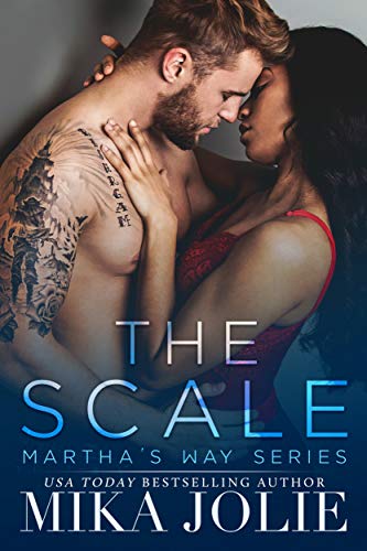 The Scale (Martha's Way Book 1) on Kindle