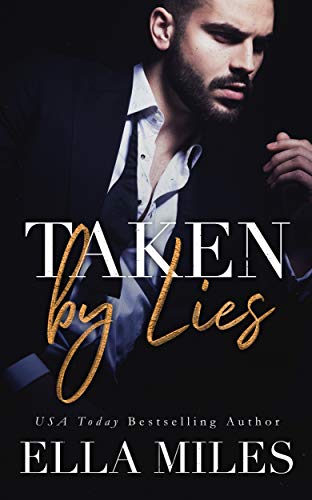 Taken by Lies (Truth or Lies Book 1) on Kindle