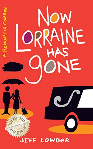 Now Lorraine Has Gone on Kindle