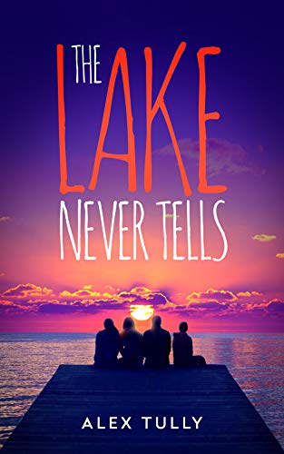 The Lake Never Tells on Kindle