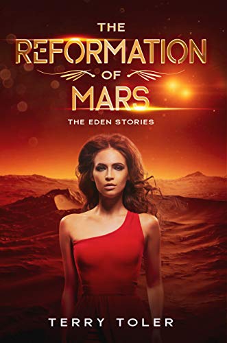 The Reformation of Mars (The Eden Stories Book 2) on Kindle