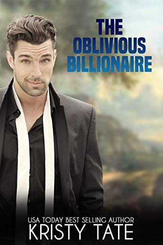The Oblivious Billionaire (Misbehaving Billionaires Book 2) on Kindle