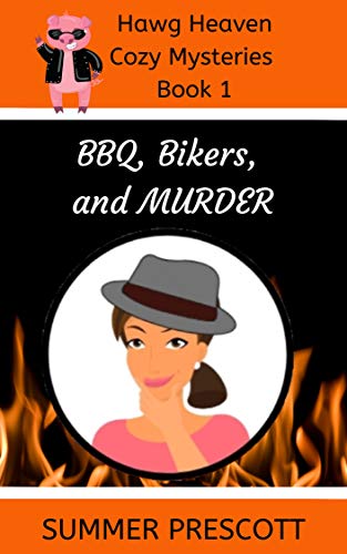 BBQ, Bikers, and Murder (Hawg Heaven Cozy Mysteries Book 1) on Kindle